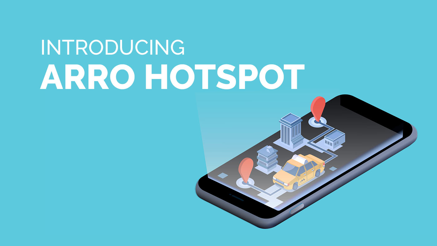 Introducing ARRO Hotspots